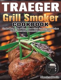 bokomslag Traeger Grill Smoker Cookbook