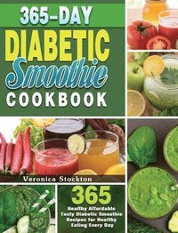 bokomslag 365-Day Diabetic Smoothie Cookbook