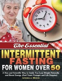 bokomslag Essential Intermittent Fasting for Women Over 50