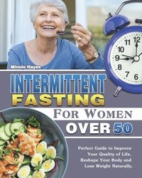 bokomslag Intermittent Fasting For Women Over 50