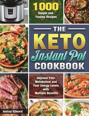 The Keto Instant Pot Cookbook 1