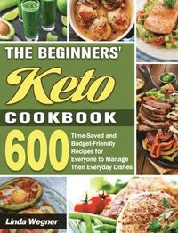bokomslag Beginners' Keto Cookbook