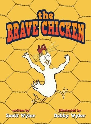 bokomslag The Brave Chicken