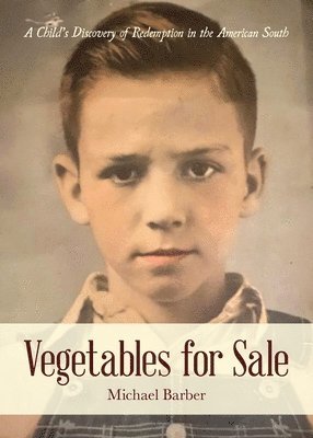 Michael Barber - Vegetables for Sale, Häftad