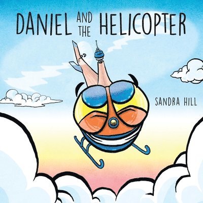 Daniel and the Helicopter 1