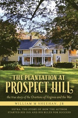 bokomslag Plantation at Prospect Hill