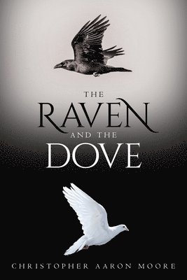 The Raven and the Dove 1
