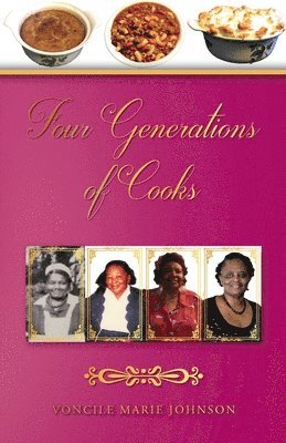 bokomslag Four Generations of Cooks