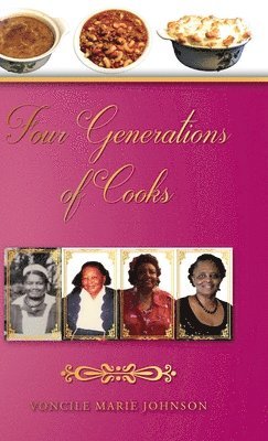 Four Generations of Cooks 1