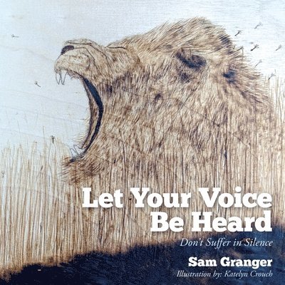 Let Your Voice Be Heard 1