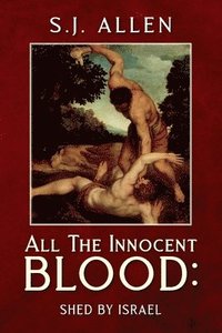 bokomslag All The Innocent Blood