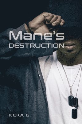 Mane's Destruction 1