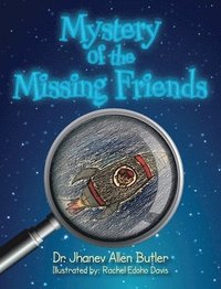 bokomslag Mystery of The Missing Friends