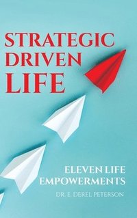 bokomslag Strategic Driven Life