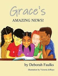 bokomslag Grace's Amazing News