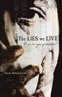 bokomslag LIES we LIVE