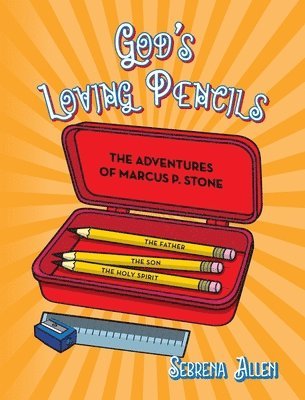 God's Loving Pencils 1