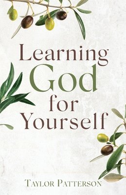 Learning God for Yourself 1