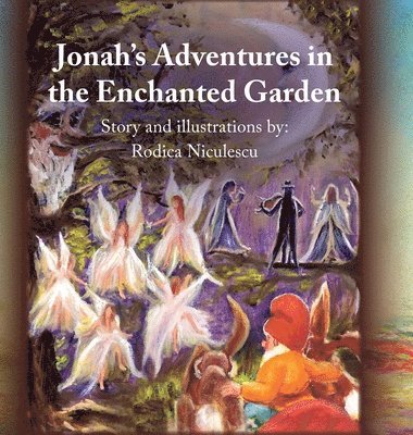 Jonah's Adventures in the Enchanted Garden 1