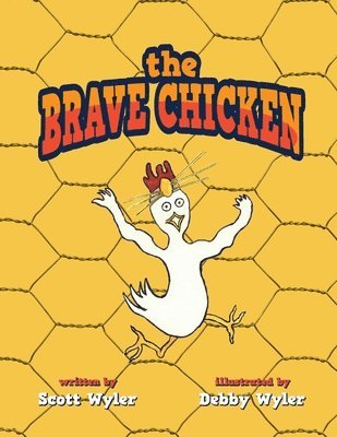 bokomslag The Brave Chicken