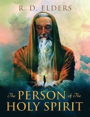 The Person of the Holy Spirit 1