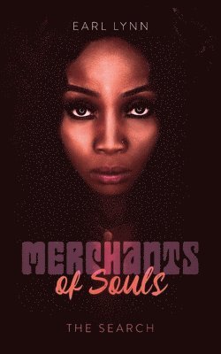 Merchants of Souls 1