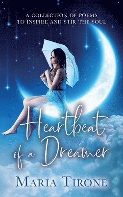 Heartbeat of A Dreamer 1