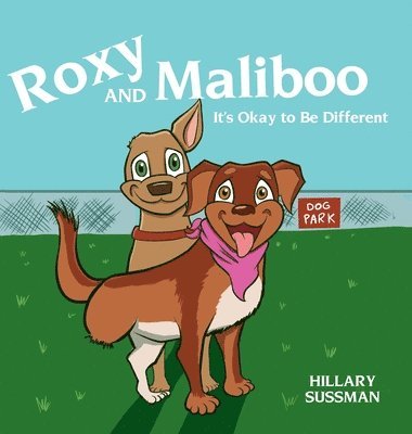 bokomslag Roxy and Maliboo