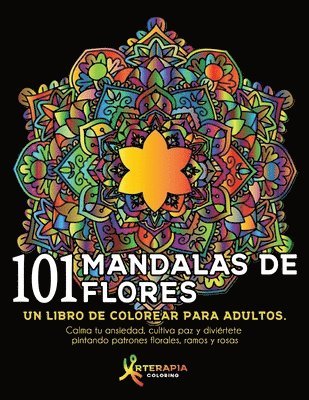 101 Mandalas De Flores 1