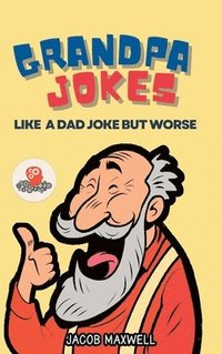 bokomslag Grandpa Jokes