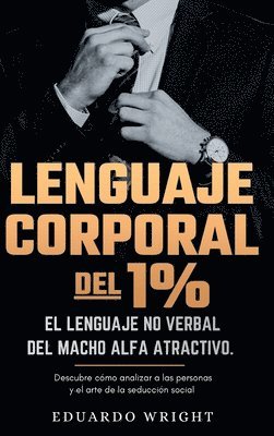 bokomslag Lenguaje Corporal del 1%