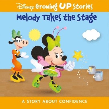 bokomslag Disney Growing Up Stories Melody Takes the Stage: A Story about Confidence