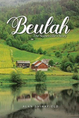 Alan Shinkfield, ALAN SHINKFIELD - "Beulah", Häftad
