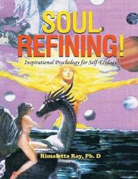 bokomslag Soul Refining