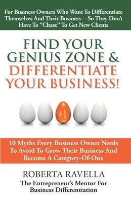 Roberta Ravella - Find Your Genius Zone & Differentiate Your Business!, Häftad