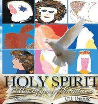 bokomslag Holy Spirit Mystifying Scriptures Volume 2