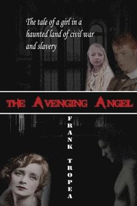 bokomslag The Avenging Angel