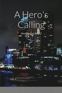 bokomslag Hero's Calling