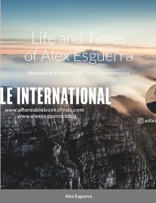 bokomslag Life and Times of Alex Esguerra