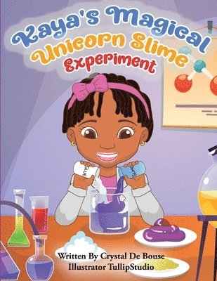 Crystal de Bouse, Amanda Boyd - Kaya's Magical Unicorn Slime Experiment, Häftad