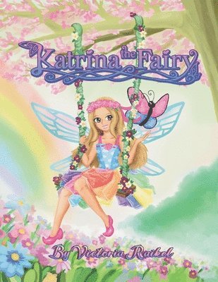Victoria Raikel - Katrina the Fairy, Häftad