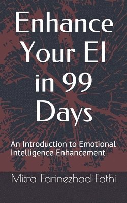 Enhance Your EI in 99 Days 1