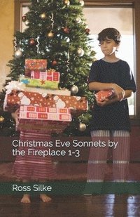 bokomslag Christmas Eve Sonnets By The Fireplace 1