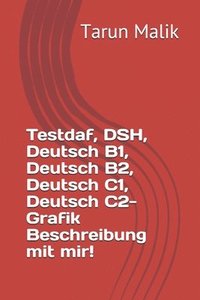 bokomslag Testdaf, Dsh, Deutsch B1, Deutsch B2, De