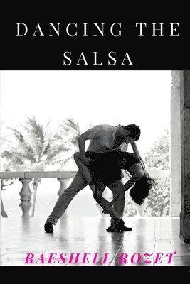 bokomslag Dancing The Salsa