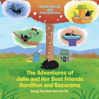 bokomslag Adventures of Jolie and Her Best Friends Hamilton and Bacorama