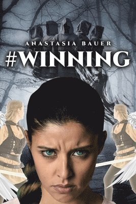 Anastasia Bauer - #Winning, Häftad