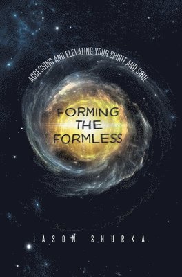 bokomslag Forming the Formless