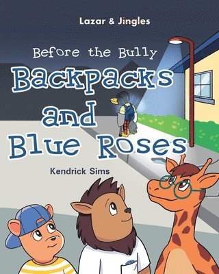 bokomslag Backpacks and Blue Roses