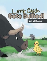 bokomslag Little Chick Gets Bullied!